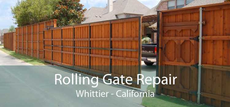 Rolling Gate Repair Whittier - California